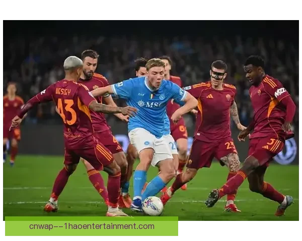 2025-26赛季意甲那不勒斯提前六轮确保前四名资格